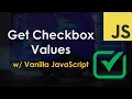 Get checkbox values with vanilla JavaScript