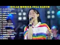 Download Lagu DELLA MONICA - ALOLOLO SAYANG || DELLA MONICA FULL ALBUM TERBARU 2023