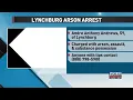 Lynchburg Man Arrested in Assault and Arson Case