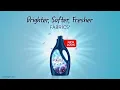 New Downy for brighter, softer and fresher fabrics! English