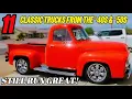 Unbelievable Survivors 11 Classic 40s 50s Trucks Still Running Today