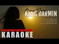 Lagu KARAOKE - KANG DARMIN  -  NINA YANI - ( OFFICIAL MUSIK STUDIO ) TARLING 2024 Original
