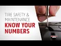 Know Your Numbers Tire Safety Maintenance