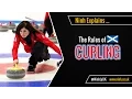 The Rules of Curling - EXPLAINED