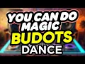 Download Lagu Dj Danz - You Can Do Magic ( Budots Dance Remix )