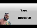 Tayc - Room 69 (paroles)