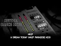 Lagu Naif - A Dream Today (Naif Paradise Mix) [HQ]