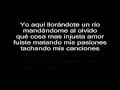 Maná - Te llore un rio Letra HD