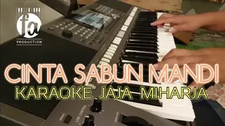 Download CINTA SABUN MANDI - JAJA MIHARJA - KARAOKE NADA PRIA HQ AUDIO MP3