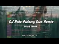 Download Lagu DJ Bale Pulang Dua - Remix Disco Tanah 2021