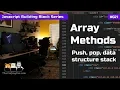 Array Methods Push Pop Data Structure Stack - Javascript Building Blocks 21