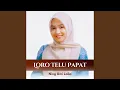 Download Lagu Loro Telu Papat