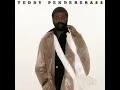 Teddy Pendergrass - And if i Had - 1977