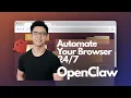 Automate Your Browser The ULTIMATE OpenClaw Beginner s Guide