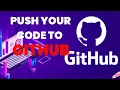 Push Code to GitHub Step-by-Step Guide for Beginners