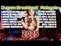 Download Lagu DJ BERPISAH DIUJUNG JALAN x DI RANTAI DI GELANGI RINDU | DUGEM BREKBEAT MALAYSIA 2025 FULL MELODY