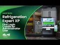 Refrigeration Expert XP - First Login Create an Administrator User