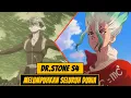 Download Lagu RENCANA JAHAT SENKU YANG INGIN MEMBATUKAN SELURUH DUNIA - Dr.Stone S4 Science Future Part 2.2
