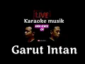 Download Lagu Garut intan |H.darso - karaoke live nada dasar cewek