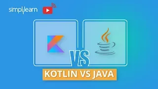 Kotlin vs Java Kotlin or Java For Android Development Kotlin And Java Difference Simplilearn
