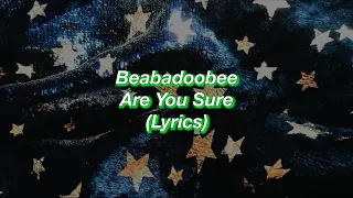 Download Beabadoobee || Are You Sure || (Lyrics) MP3