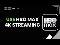 How to Use HBO Max 4K Streaming Watch Movies Shows in Ultra 2026