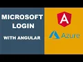 Angular Microsoft Login - Using Microsoft Authentication Library MSAL