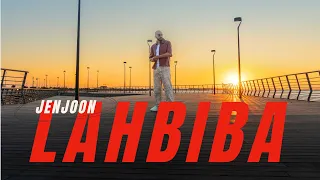 JenJoon - LAHBIBA (Official Music Video)