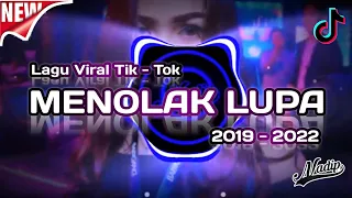 Download Lagu Tiktok Fyp 2019 - 2022 Bass Mantap Parah [MENOLAK LUPA]!!! MP3