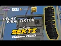 Download Lagu SEKTI // MAHESA MUSIK // DELAY EFFECT