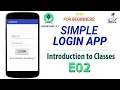 Simple Login App Tutorial for Beginners E02 - Introduction to Classes in Java Android Studio NEW