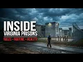 Inside Virginia Prisons Rules Routine and Reality A Factual Look Behind the Walls