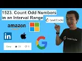 LeetCode 1523 Count Odd Numbers in an Interval Range - Interview Prep Ep 85