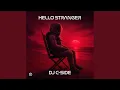 Hello Stranger Extended Mix