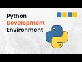 Python Development Environment Explained Install Python Choose an Editor