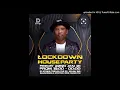 DJ Stokie - Lockdown House Party Mix 2021 Mp3 Song Download