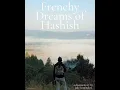 Frenchy Dreams of Hashish a documentary film by Jake Remington