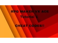 RPG Maker Tutorial 1 How to Make a Cheat Code in VX Ace