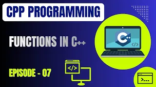 Basic C Plus Plus Programming Episode 7 Functions in C Programming Embedded Systems