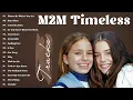 Lagu M2M Timeless Hits 2025 - Greatest Pop Ballad Full Album | Romantic Anthems ❤️