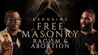 He Exposes Free Masonry, Racism and Abort*ion w/ Will Ford