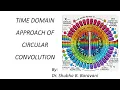 Time Domain Approach for Circular Convolution