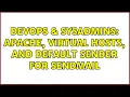DevOps SysAdmins Apache virtual hosts and default sender for sendmail 3 Solutions