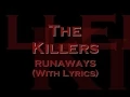 Download Lagu The Killers - Runaways (With Lyrics)
