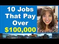 10 Jobs That Pay Over 100 000 A Year