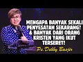 Lagu MENGAPA BANYAK SEKALI PENYESATAN SEKARANG YANG TERJADI? | PDT. DEBBY BASJIR