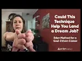 Eden Method for a Soul-Driven Career