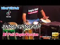 JANG GANGGU - SAFIRA INEMA - DJ KOPLO VERSION - AUDIO HIGH QUALITY cover shinin kendang