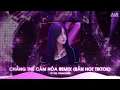 Download Lagu Kể Từ Ngày Đổ Vỡ Anh Vội Xóa Hết Đi Mộng Mơ Remix TikTok - Chẳng Thể Cảm Hóa Remix (Bản Hot TIkTok)
