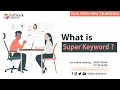 What is Super Keyword Java Interview Questions Fullstack Edutech